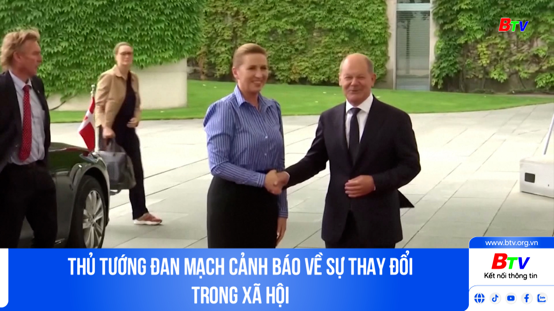 Thủ tướng Đan Mạch cảnh báo về sự thay đổi trong xã hội